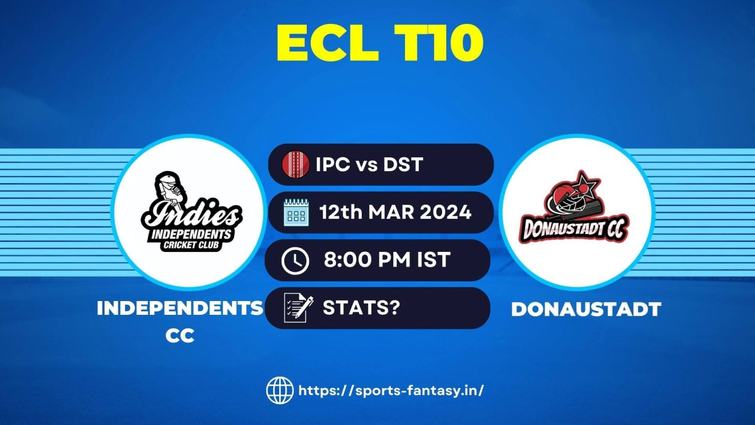 IPC vs DST Dream11 Prediction & Player Stats Independents CC vs