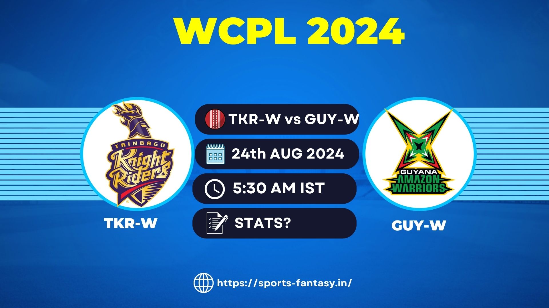 TKR-W vs GUY-W Dream11 Prediction