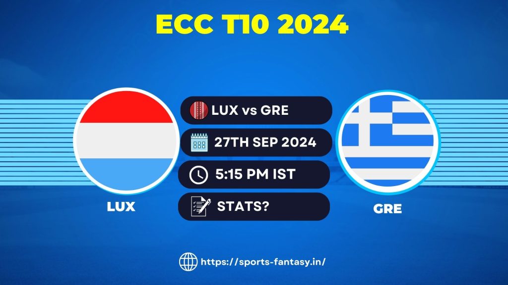 LUX vs GRE Dream11 Prediction