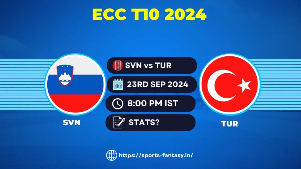 SVN vs TUR Dream11 Prediction