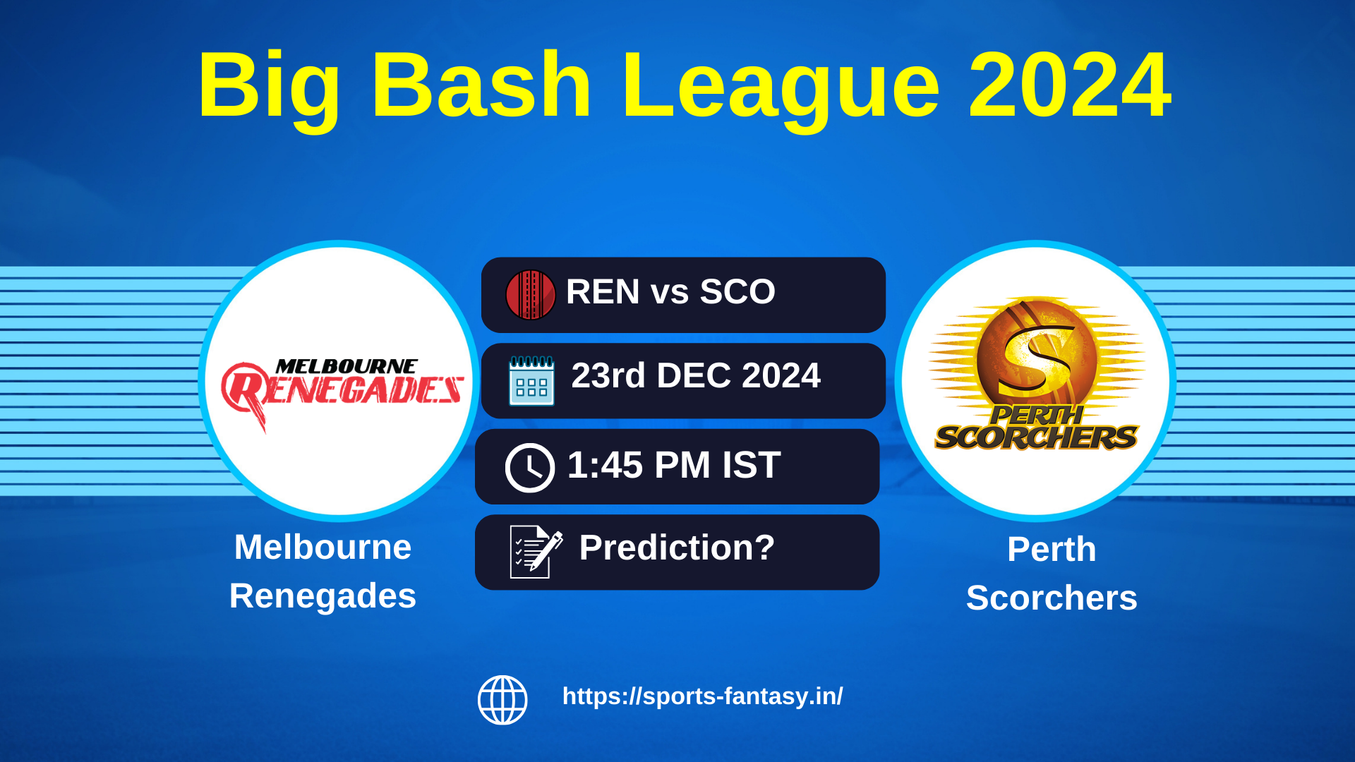 REN vs SCO Dream11 Prediction