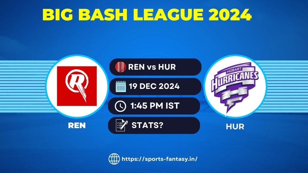 REN vs HUR Dream11 Prediction