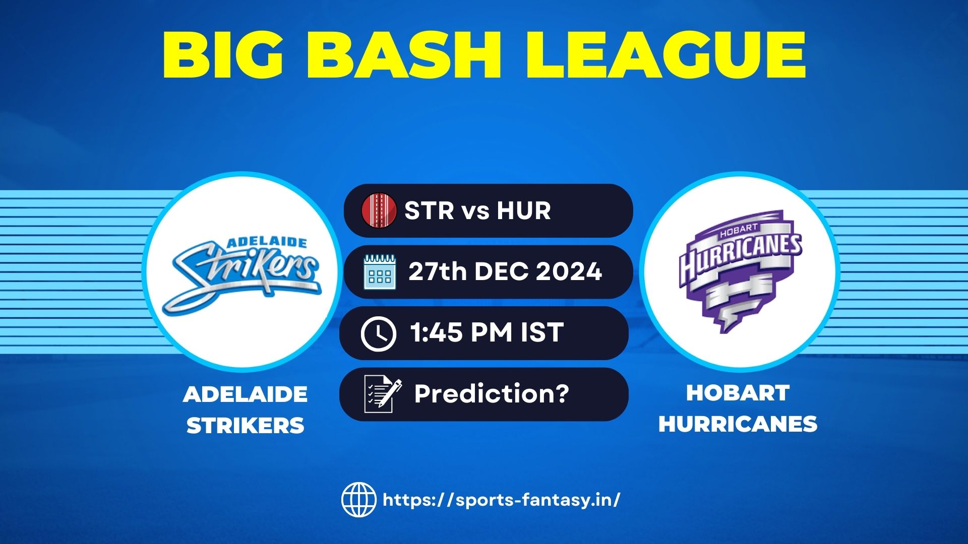 STR vs HUR Dream11 Prediction